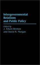 Intergovernmental Relations and Public Policy