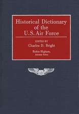 Historical Dictionary of the U.S. Air Force