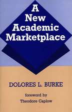 A New Academic Marketplace