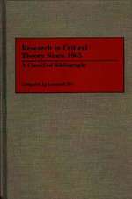 Research in Critical Theory Since 1965: A Classified Bibliography