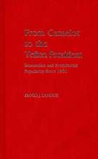 From Camelot to the Teflon President: Economics and Presidential Popularity Since 1960