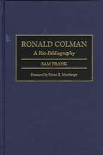 Ronald Colman: A Bio-Bibliography