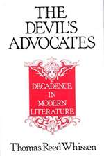 The Devil's Advocates: Decadence in Modern Literature