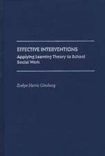 Effective Interventions: Applying Learning Theory to School Social Work