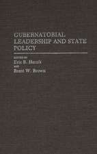 Gubernatorial Leadership and State Policy