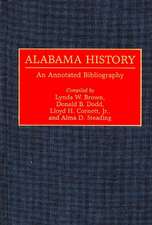 Alabama History: An Annotated Bibliography