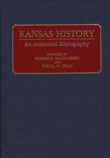 Kansas History: An Annotated Bibliography