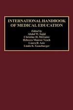 International Handbook of Medical Education