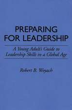 Preparing for Leadership