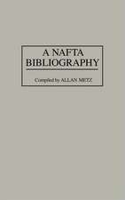 A NAFTA Bibliography