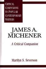 James A. Michener: A Critical Companion