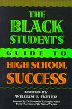 The Black Student's Guide to High School Success