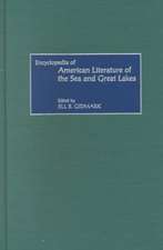 Encyclopedia of American Literature of the Sea and Great Lakes