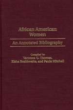 African American Women: An Annotated Bibliography