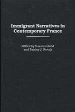 Immigrant Narratives in Contemporary France