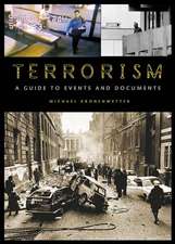 Terrorism: A Guide to Events and Documents