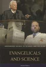 Evangelicals and Science