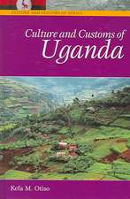 Culture and Customs of Uganda