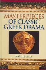 Masterpieces of Classic Greek Drama