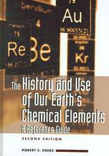 The History and Use of Our Earth's Chemical Elements