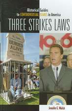 Three Strikes Laws