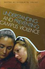 Understanding and Preventing Campus Violence