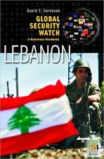 Global Security Watch—Lebanon: A Reference Handbook