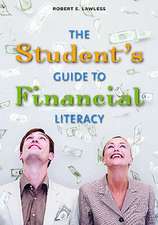 The Student's Guide to Financial Literacy