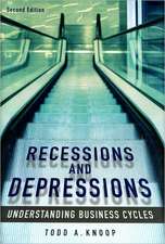 Recessions and Depressions: Understanding Business Cycles