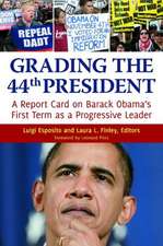 Grading the 44th President