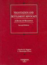 Negotiation and Settlement Advocacy