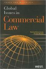 Global Issues in Commercial Law