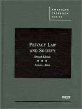 Privacy Law and Society