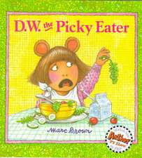 D.W. the Picky Eater