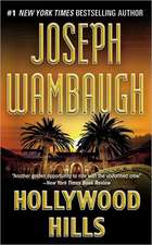 Hollywood Hills: A Novel