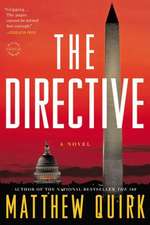 The Directive: A Novel