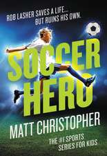 Christopher, M: Soccer Hero