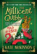 The Millicent Quibb School of Etiquette for Young Ladies of Mad Science