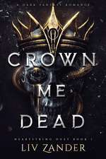Crown Me Dead