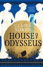 North, C: HOUSE OF ODYSSEUS