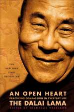 An Open Heart: Practicing Compassion in Everyday Life