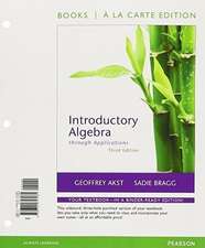 Introductory Algebra Through Applications, Books a la Carte Edition