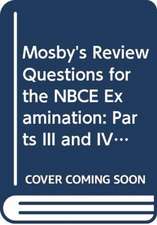 MOSBY: MOSBYS REVIEW QUESTIONS FOR THE NBCE EXA