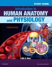 Study Guide for Introduction to Human Anatomy and Physiology