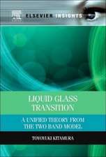 Liquid Glass Transition: A Unified Theory From the Two Band Model