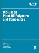 Bio-Based Plant Oil Polymers and Composites