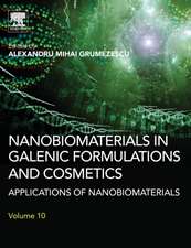 Nanobiomaterials in Galenic Formulations and Cosmetics: Applications of Nanobiomaterials