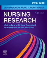 Study Guide for Nursing Research: Methods and Critical Appraisal for Evidence-Based Practice