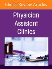 Behavioral Health, An Issue of Physician Assistant Clinics