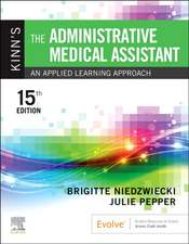 Kinn's The Administrative Medical Assistant